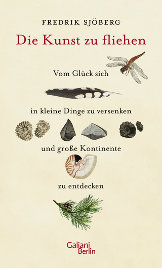 Buchcover von Die Kunst zu fliehen: Vom Glück sich in kleine Dinge zu versenken und große Kontinente zu entdecken