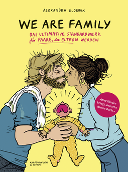 Buchcover von We Are Family: Das ultimative Standardwerk für Paare, die Eltern werden von Alexandra Klobouk