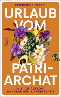 Buchcover von Vacation from the Patriarchy: Wie ich auszog, das Frausein zu verstehen