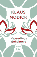 Buchcover von Keyserlings Geheimnis: Roman von Klaus Modick
