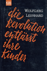 Buchcover von Die Revolution entlässt ihre Kinder von Wolfgang Leonhard