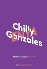 Buchcover von Chilly Gonzales über Enya von Chilly Gonzales