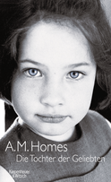 Buchcover von Die Tochter der Geliebten von A.M. Homes