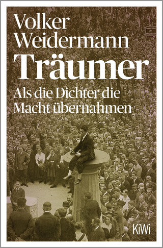 Buchcover von Träumer - Als die Dichter die Macht übernahmen