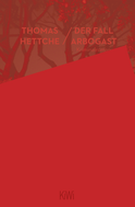 Buchcover von Der Fall Arbogast: Roman von Thomas Hettche