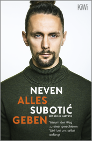 Buchcover von Alles geben: Warum der Weg zu einer gerechteren Welt bei uns selbst anfängt von Neven Subotić