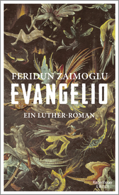 Buchcover von Evangelio: Ein Luther-Roman von Feridun Zaimoglu