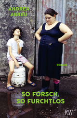 Buchcover von So forsch, so furchtlos: Roman von Christiane Quandt