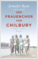Buchcover von Der Frauenchor von Chilbury: Roman von Jennifer Ryan