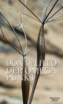 Buchcover von Der Omega-Punkt: Roman von Don DeLillo