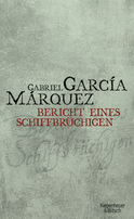 Buchcover von Bericht eines Schiffbrüchigen von Gabriel García Márquez