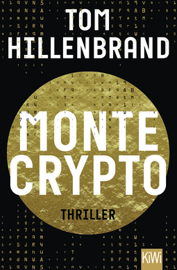 Buchcover von Montecrypto: Thriller von Tom Hillenbrand