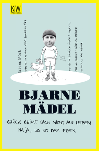 Buchcover von Glück reimt sich nicht auf Leben: Na ja, so ist das eben