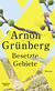 Buchcover von Besetzte Gebiete: Roman von Arnon Grünberg