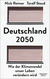 Buchcover von Germany 2050: Wie der Klimawandel unser Leben verändern wird. Mit aktuellem Vorwort von Toralf Staud, Nick Reimer