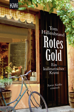 Buchcover von Rotes Gold: Ein kulinarischer Krimi von Tom Hillenbrand