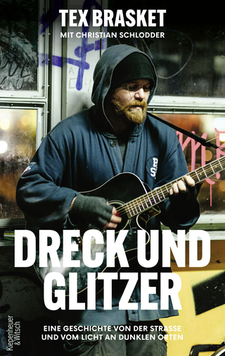 Buchcover von Dreck und Glitzer: Eine Geschichte von der Straße und vom Licht an dunklen Orten