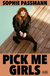 Buchcover von Pick me Girls von Sophie Passmann