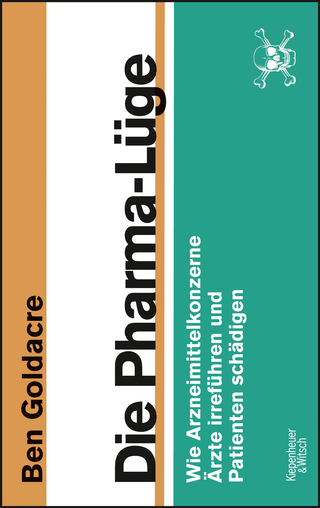 Buchcover von Die Pharma-Lüge: Wie Arzneimittelkonzerne Ärzte irreführen und Patienten schädigen