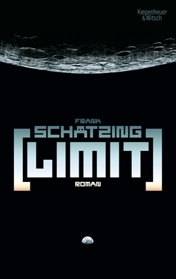 Buchcover von Limit: Roman von Frank Schätzing