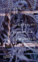 Buchcover von Die Enten, die Frauen und die Wahrheit: Erzählungen von Katja Lange-Müller