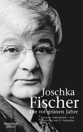Buchcover von Die rot-grünen Jahre: Vom Kosovokrieg bis zum 11. September von Joschka Fischer