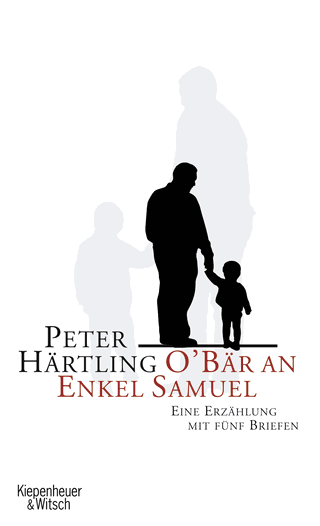 Buchcover von O'Bär an Enkel Samuel: Eine Erzählung mit fünf Briefen