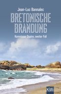 Buchcover von Bretonische Brandung: Kommissar Dupins zweiter Fall von Jean-Luc Bannalec