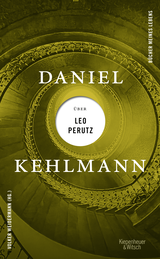 Buchcover von Daniel Kehlmann über Leo Perutz von Daniel Kehlmann