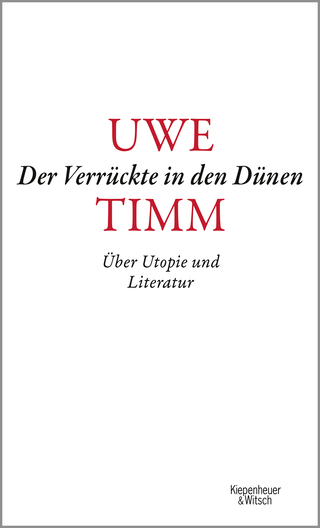 Buchcover von Der Verrückte in den Dünen: Über Utopie und Literatur