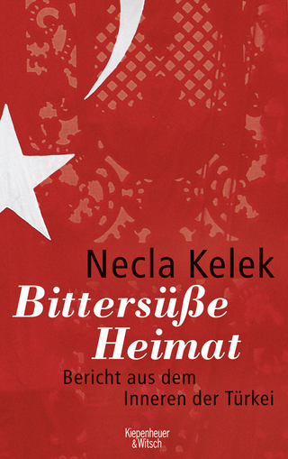 Buchcover von Bittersüße Heimat.: Bericht aus dem Inneren der Türkei