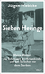 Buchcover von Sieben Heringe: Meine Mutter, das Schweigen der Kriegskinder und das Sprechen vor dem Sterben von Jürgen Wiebicke