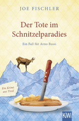 Buchcover von Der Tote im Schnitzelparadies von Joe Fischler