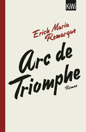 Buchcover von Arc de Triomphe: Roman von E.M. Remarque