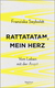 Buchcover von Rattatatam, mein Herz: Vom Leben mit der Angst von Franziska Seyboldt