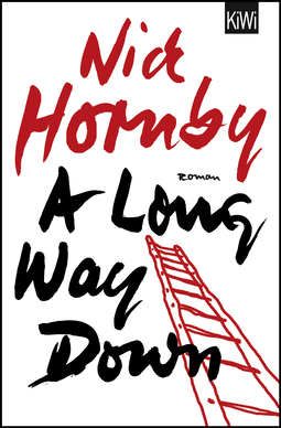 Buchcover von A Long Way Down: Roman von Nick Hornby