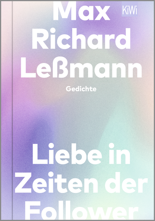 Buchcover von Liebe in Zeiten der Follower: Gedichte