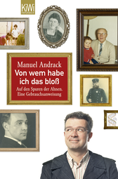 Buchcover von Von wem habe ich das bloß: Auf den Spuren der Ahnen. Eine Gebrauchsanweisung von Manuel Andrack
