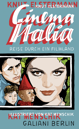 Buchcover von Cinema Italia : Reise durch ein Filmland