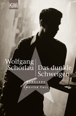 Buchcover von Das dunkle Schweigen: Denglers zweiter Fall von Wolfgang Schorlau