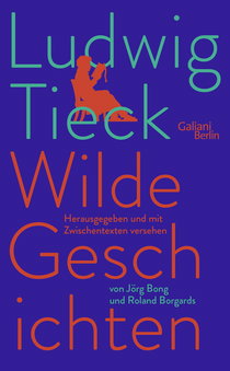 Buchcover von Wilde Geschichten von Ludwig Tieck