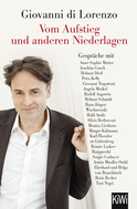 Buchcover von Vom Aufstieg und anderen Niederlagen: Gespräche mit Zeitgenossen von Giovanni di Lorenzo