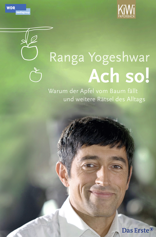 Buchcover von Ach so!: Warum der Apfel vom Baum fällt und weitere Rätsel des Alltags