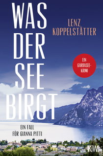 Buchcover von What the Lake Hides. A Case for Gianna Pitti: Ein Fall für Gianna Pitti