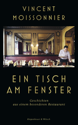 Buchcover von Ein Tisch am Fenster: Geschichten aus einem besonderen Restaurant von Bert Gamerschlag