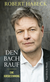 Buchcover von Den Bach rauf: Eine Kursbestimmung von Robert Habeck