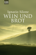 Buchcover von Wein und Brot von Ignazio Silone