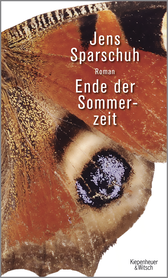 Buchcover von Ende der Sommerzeit: Roman von Jens Sparschuh