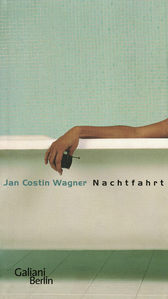 Buchcover von Nachtfahrt von Jan Costin Wagner