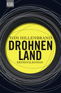 Buchcover von Drohnenland: Kriminalroman von Tom Hillenbrand